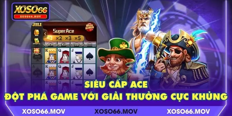 siêu cấp ACE