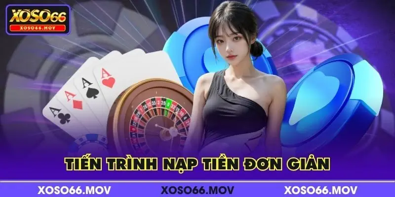 Tiến trình nạp tiền đơn giản